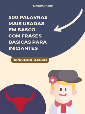 cover image of 500 Palavras Mais Usadas em Basco com Frases Básicas para Iniciantes